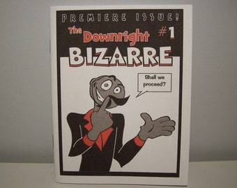 The Downright Bizarre Comic Zine Art#1