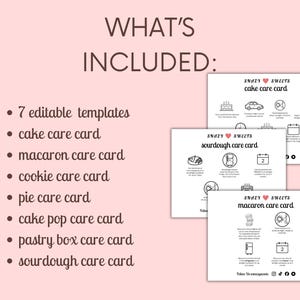 Könnte beinhalten: Hellrosa Hintergrund mit dem Text "WHAT'S INCLUDED:" und einer Liste von 7 bearbeitbaren Vorlagen, darunter Kuchenpflegekarten und Macaron-Pflegekarten. Drei weiße Karten mit schwarzen Illustrationen sind ebenfalls sichtbar.