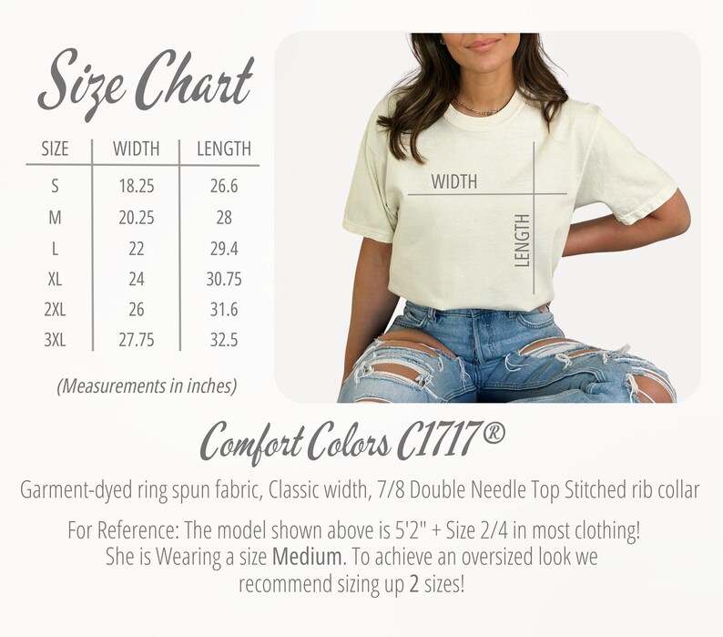May include: A size chart with measurements in inches for t-shirts, next to a person wearing a cream-colored t-shirt and blue jeans. The chart lists sizes S through 3XL, with width and length measurements. The shirt is Comfort Colors C1717.