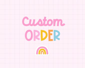 Custom Order For Custom prints