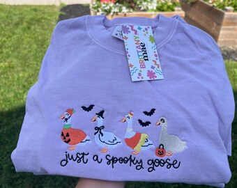 Just A Spooky Goose Embroidered Halloween Tshirt, Long Sleeve or Sweater