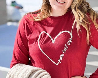 MORE SELF LOVE - Unisex - Long Sleeve - Valentines Tee -  Bella + Canvas - Cardinal