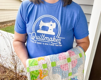 Quiltmaker - Cutting Up Fabric to Sew it Back Together - Quilter Gift - Quiltmaker Shirt - Bella + Canvas - Heather Columbia Blue