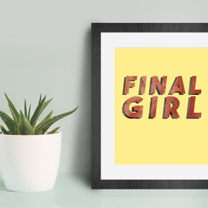FINAL GIRL – Halloween Dekor, Digital Download, druckbare Wandkunst