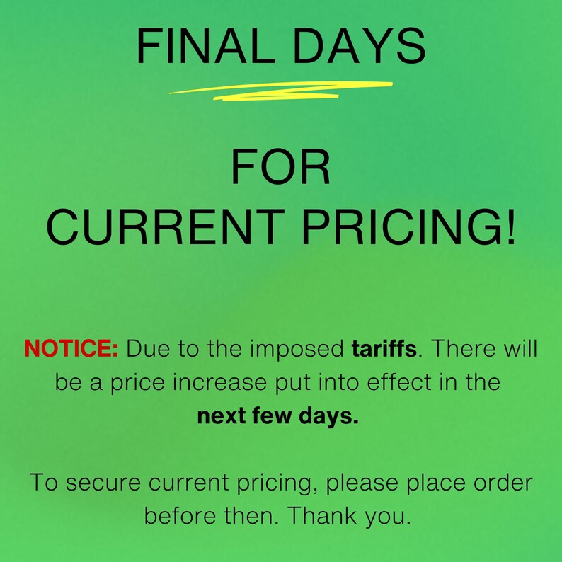 a green background with a sign that says final days for current pricing