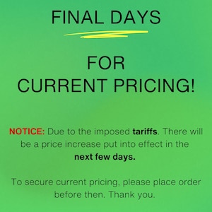 a green background with a sign that says final days for current pricing