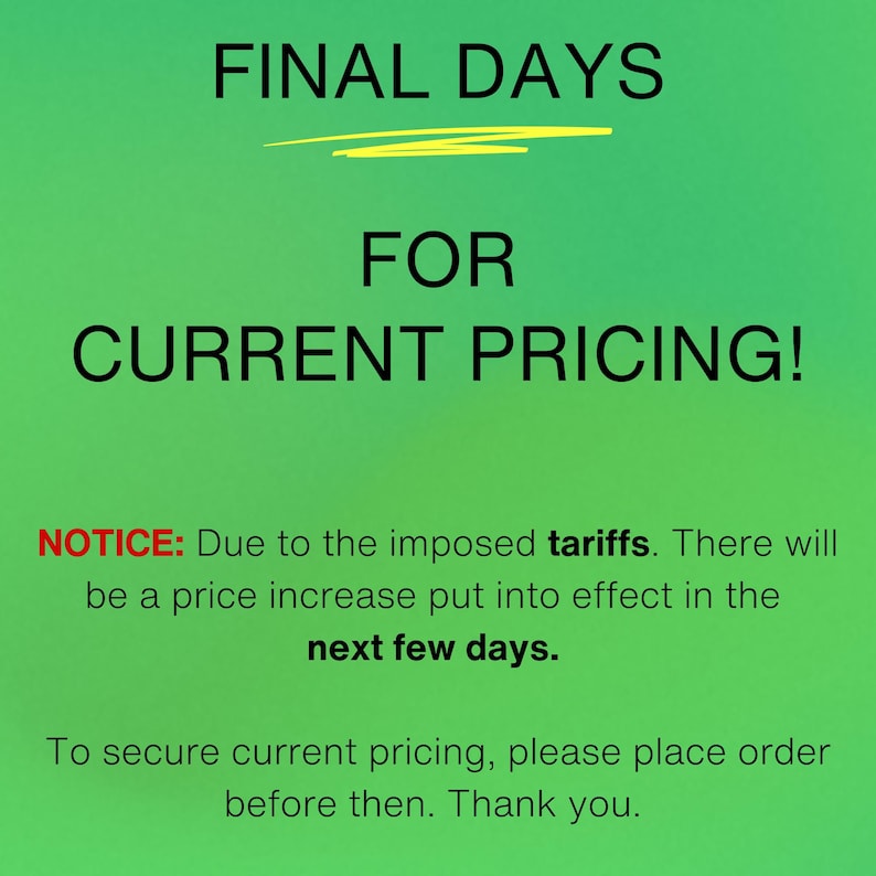 a green background with a sign that says final days for current pricing