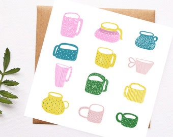 Coffee Mugs Card, First Coffee, Illustration of Cups, Coffee and Tea Lover, Colorful & Quirky Mugs, Coffee Tea Drinker, Just Because Card