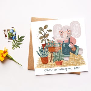 Danke fürs helfen mir wachsen Karte, süße Elefant Gärtner Karte, Geschenk für Lehrer Wertschätzung, Tier Illustration, Karte für Mama Papa Großeltern