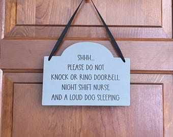 Night Shift Nurse Door Sign, Please Do Not Knock Sign, Fun Nurse Decor, Quiet Please Door Hanger, Wood Front Door Sign. 7.5"x5.5".