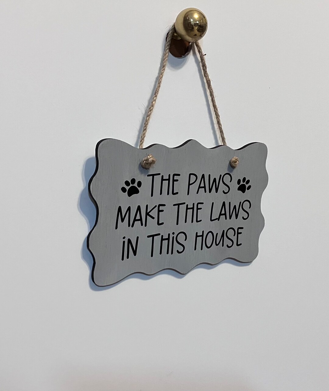 Paws Lettering 3d Sign The Paws Make the Laws in This House. Wood, Hand Painted, Vinyl ...