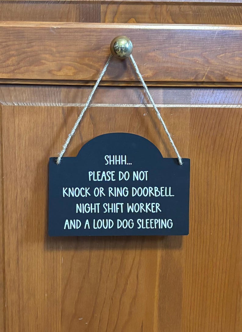 Night Shift Worker Door Sign, Please Do Not Knock or Ring Doorbell, Sleeping Dog Sign, Do Not Disturb Hanging Wood Sign. 7.5"x5.5" image 7