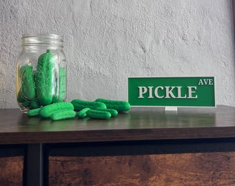 Pickle Ave Street Sign, 3D Printed Funny Pickle Decor, Shelf Sitter, Pickle Lover Gift, Kitchen Decoration. 7"x4".