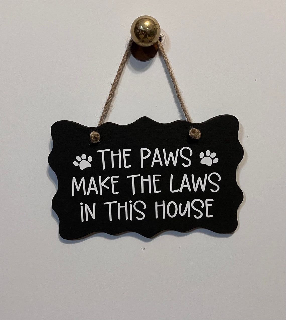 Paws Lettering 3d Sign Funny Paw Print Sign, the Paws Make the Laws, Hand Painted, Wood, Vinyl ...