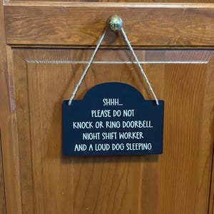 Night Shift Worker Door Sign, Please Do Not Knock or Ring Doorbell, Sleeping Dog Sign, Do Not Disturb Hanging Wood Sign. 7.5"x5.5" image 1