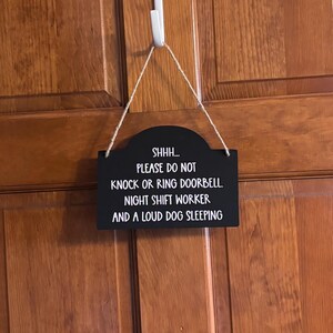 Night Shift Worker Door Sign, Please Do Not Knock or Ring Doorbell, Sleeping Dog Sign, Do Not Disturb Hanging Wood Sign. 7.5"x5.5" image 2