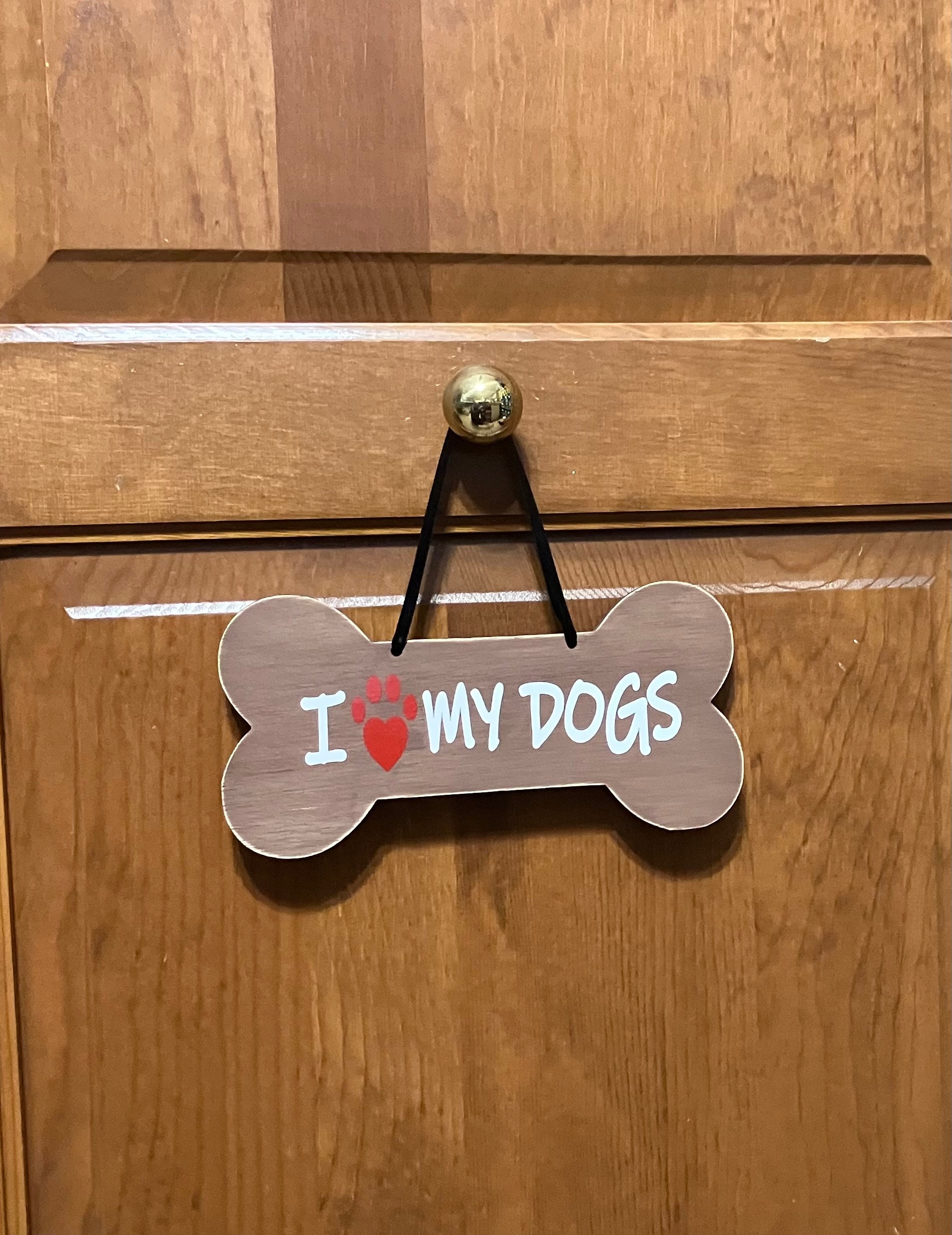 I Love My Dogs. Wood, Laser Cut Dog Bone, Hand Painted, Vinyl Lettering ...