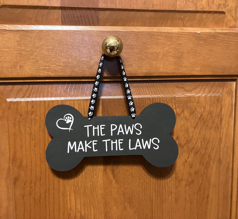 Paws Lettering 3d Sign The Paw Make the Laws. Wood, Laser Cut Dog Bone, Hand Painted, Vinyl ...