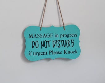 MASSAGE in progress Do not disturb if urgent Please text. Wood, Hand Painted, Vinyl Lettering, Massage sign, Do not disturb sign. 7"X4.5".