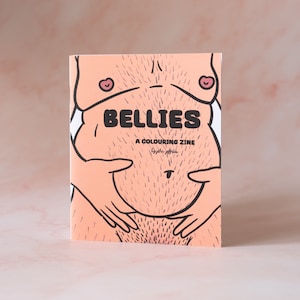 BELLIES: A Colouring Zine