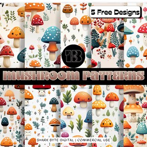 May include: Five digital seamless patterns featuring cute cartoon mushrooms in various colors and styles. The patterns are perfect for crafting, scrapbooking, and other creative projects. The text "5 Free Designs" and "Mushroom Patterns" is included in the image.