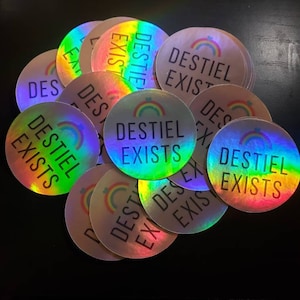 Holo Destiel Exists 3x3 Vinyl Sticker