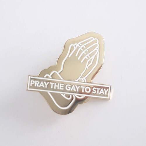 LGBTQ Enamel Pin Gay Pin Queer Enamel Pin Pray the Gay to Etsy