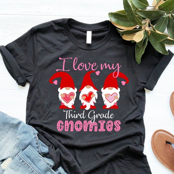 Chemise Valentines pour les enseignants de 3e année - I Love My Third Grade Gnomies - Valentine's Day Teacher Shirt - Valentines Gnome Shirt For Women