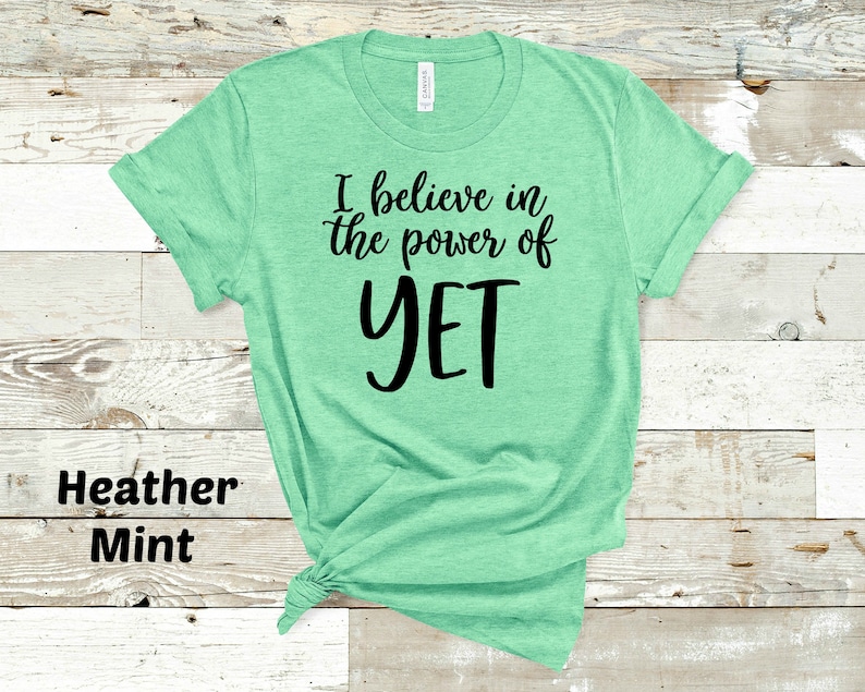 Power of yet Shirt - Growth Mindset Teacher Shirt - Squad Shirts ...