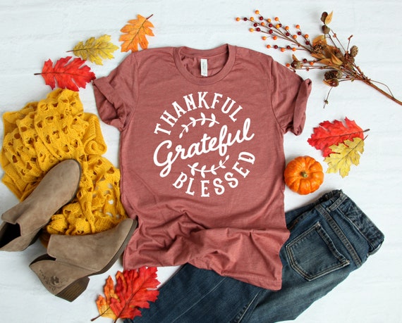 Thankful Grateful and Blessed Shirt -  Thanksgiving Shirt - Thankful Graphic Tshirt - Women's Fall Shirt - Pumpkin Tee - Blessed Tee