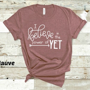 Power of yet Shirt for Teachers - Growth Mindset Teacher Shirt - I ...