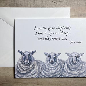 May include: Greeting card with a watercolor illustration of three sheep. The card features the text "I am the good shepherd; I know my own sheep, and they know me. John 10:14." A white envelope is included.
