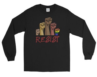 Resist T-Shirt Long-Sleeved | Resistance T-Shirt | Protest T-Shirt | Liberal T-Shirt | Progressive T-Shirt Long-Sleeved