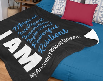 I Am My Ancestors Wildest Dream Blanket | Genealogy Blanket | Feminist Blanket | Black Lives Matter Blanket
