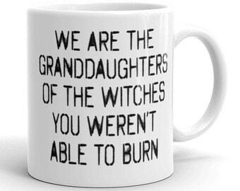 Caneca "Somos as netas das bruxas que vocês não conseguiram queimar" | Canecas feministas | Canecas do feminismo | Caneca "Quebre o patriarcado" | Feminismo