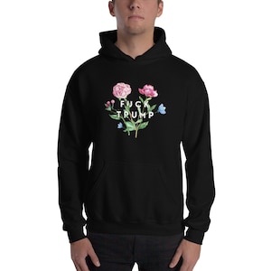 Fuck Trump Hoodie Floral | Plus Size Hoodies to 5X | Anti Trump Hoodies & T-Shirts | Fuck Trump Shirt imagem 2