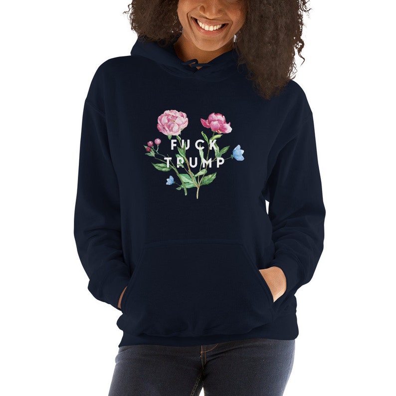 Fuck Trump Hoodie Floral | Plus Size Hoodies to 5X | Anti Trump Hoodies & T-Shirts | Fuck Trump Shirt Navy
