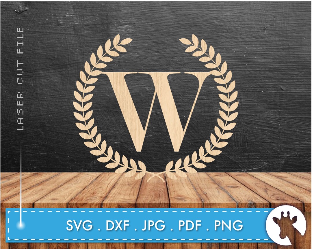 INITIAL Letter W Leaf Wreath Monogram Dxf Svg File Digital Download ...