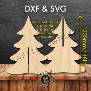 May include: Two wooden Christmas tree cutouts with a slot for assembly. The image includes text: "DXF & SVG" and measurements for material thickness: 6.4mm, 9.6mm, 13mm, and 20mm. The tree height is 1200mm.
