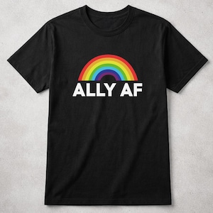 Camiseta Ally AF – Camiseta arcoíris del orgullo gay