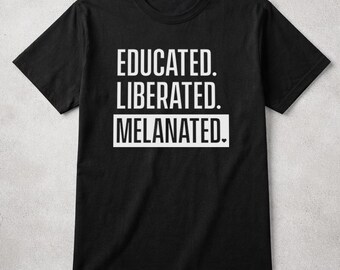 Koszulka z nadrukiem „Educated Liberated Melanated” – prezent dla czarnoskórego studenta HBCU na ukończenie studiów