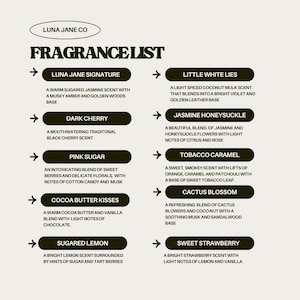 May include: A fragrance list from Luna Jane Co. featuring scent descriptions. Scents include Luna Jane Signature, Dark Cherry, Pink Sugar, Cocoa Butter Kisses, Sugared Lemon, Little White Lies, Jasmine Honeysuckle, Tobacco Caramel, Cactus Blossom, and Sweet Strawberry.