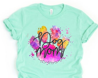 Dog Mom Shirt - Gift for Dog Lover, Fur Mama Shirt, Cute T-shirt, Dog Bar Shirt, Paw Print, Mint, Pink, Blue, Other Colors Available