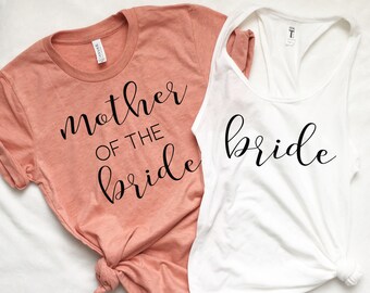 Mother of the Bride Shirt, T-Shirt or Tank, Bride Shirt, Bachelorette Party, Bridal Shower, Future Mrs, Mother of the Groom
