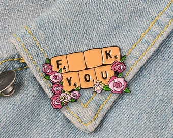 F-K YOU - Pin's en émail - Adorables épingles de scrabble et roses