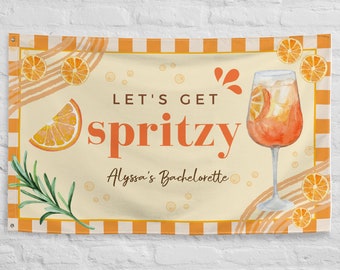 Let's Get Spritzy - Bachelorette Party Flag