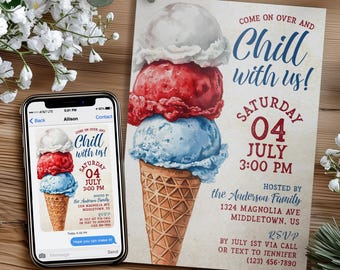July 4th Invitation: Ice Cream Chill With Us Independence Day, Digital 5x7 4x6 Editable Template