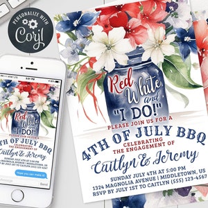 Convite para festa de noivado de 4 de julho - Red White e I Do BBQ 4 de julho Noivado 5x7 4x6 Convite digital modelo editável PDF JPG PF0523