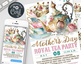 Mother's Day Tea Party Invitation - Royal High Tea Princess Mothers Brunch Digital Invite 5x7 & 4x6 Editable Template Download PDF, JPG, PNG