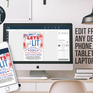 May include: A digital mockup of a phone and computer screen displaying a customizable invitation for a 4th of July BBQ. The invitation features a red, white, and blue color scheme with fireworks and the text "Let's get lit Independence Day BBQ".